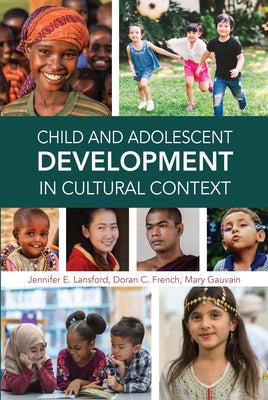 Child and Adolescent Development in Cultural Context Paperback American Psychological Association (APA)