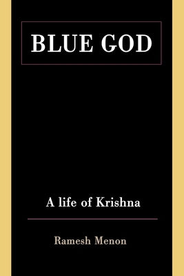 Blue God by Menon, Ramesh