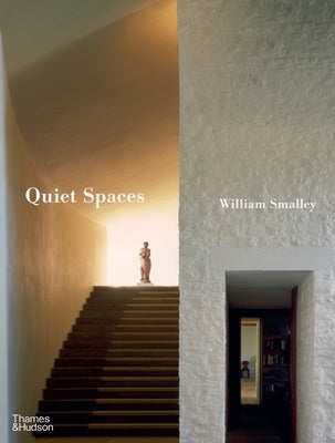 Quiet Spaces by Smalley, William