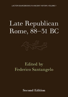 Late Republican Rome, 88-31 BC Paperback Cambridge University Press