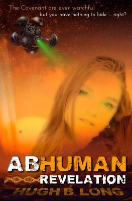 Abhuman: Revelation: The Verdant Dream - Part 1 Paperback Createspace Independent Publishing Platform