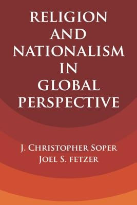 Religion and Nationalism in Global Perspective Paperback Cambridge University Press
