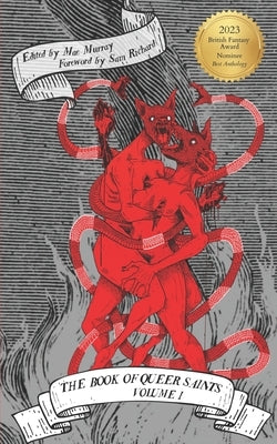 The Book of Queer Saints: Volume I Paperback Medusa Publishing Haus