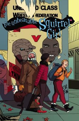 The Unbeatable Squirrel Girl, Volume 5: Like I'm the Only Squirrel in the World by Marvel Comics