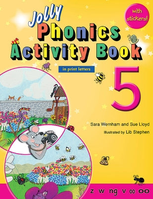 Jolly Phonics Activity Book 5: In Print Letters (American English Edition) Paperback Jolly Phonics