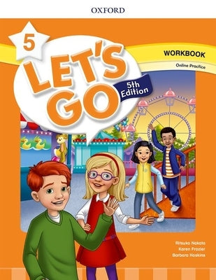 Lets Go Level 5 Workbook with Online Practice 5th Edition by Nakata