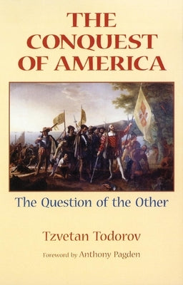 The Conquest of America: The Question of the Other Paperback University of Oklahoma Press