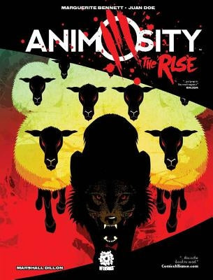 Animosity: The Rise by Bennett, Marguerite