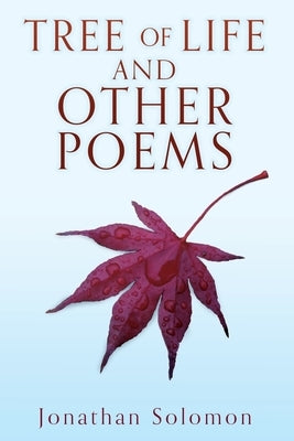 Tree of Life and Other Poems Paperback Mill City Press, Inc