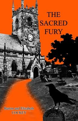 The Sacred Fury by Cockey, Barton