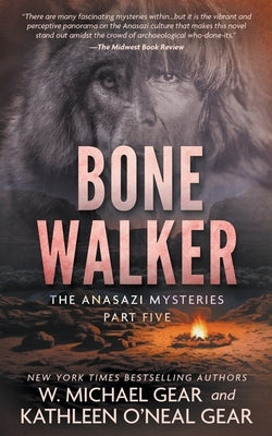 Bone Walker: A Native American Historical Mystery Series by Gear, W. Michael