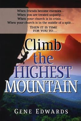 Climb the Highest Mountain by 109327 Seedsowers