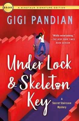 Paperback of Under Lock & Skeleton Key, a Secret Staircase Mystery novel by Minotaur Books, featuring a mysterious staircase on the cover.