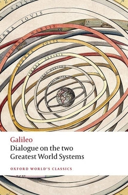 Dialogue on the Two Greatest World Systems Paperback Oxford University Press, USA