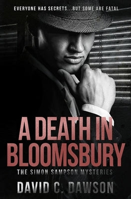 A Death in Bloomsbury by Dawson, David C.