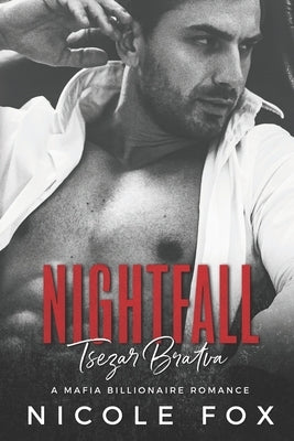 Nightfall: A Dark Mafia Romance Paperback Independently Published