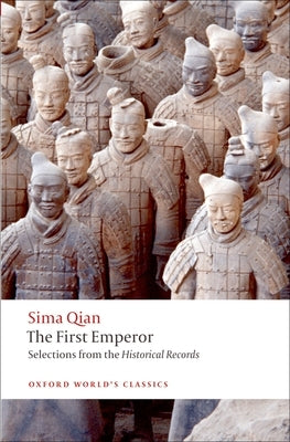 Open book titled "The First Emperor: Selections from the Historical Records" published by Oxford University Press, USA.