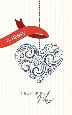 The Gift of the Magi Paperback Mary Publishing Company
