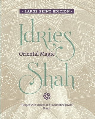 Oriental Magic by Shah, Idries