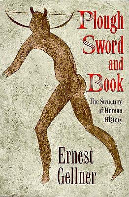 Plough, Sword, and Book: The Structure of Human History Paperback University of Chicago Press