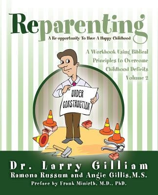 Reparenting: Volume 2 Paperback Redemption Press