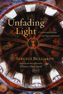Unfading Light: Contemplations and Speculations Paperback William B. Eerdmans Publishing Company