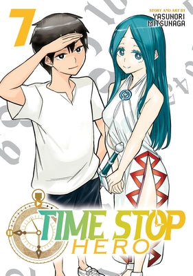 Time Stop Hero Vol. 7 by Mitsunaga, Yasunori