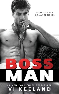 Bossman by Keeland, VI