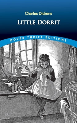 Little Dorrit by Dickens, Charles