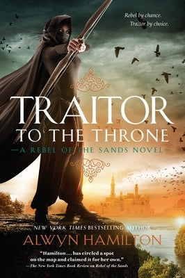 Traitor to the Throne by Hamilton, Alwyn