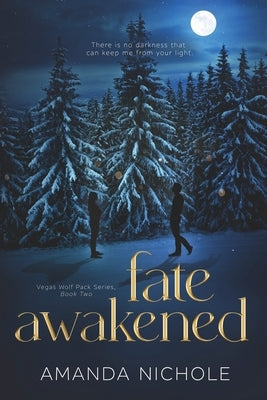 Fate Awakened by Nichole, Amanda