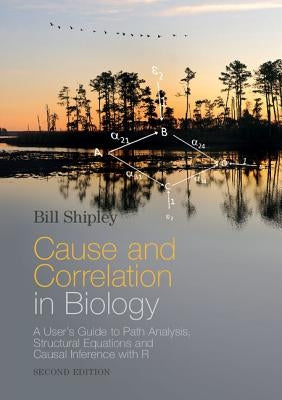 Paperback book titled "Cause and Correlation in Biology" by Cambridge University Press, featuring a cover with diagrams and text.