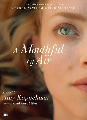 A Mouthful of Air (Movie Tie-In Edition) by Koppelman, Amy