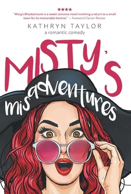 Misty's Misadventures by Taylor, Kathryn