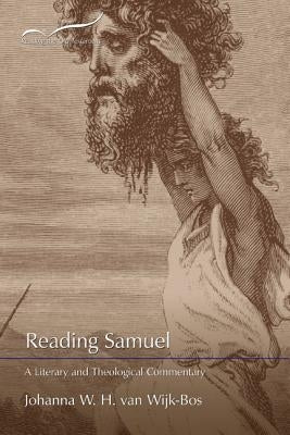 Reading Samuel: A Literary and Theological Commentary Paperback Smyth & Helwys Publishing, Incorporated