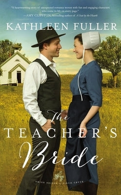 The Teacher's Bride by Fuller, Kathleen