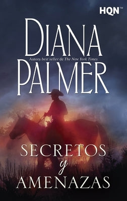 Secretos y amenazas by Palmer, Diana