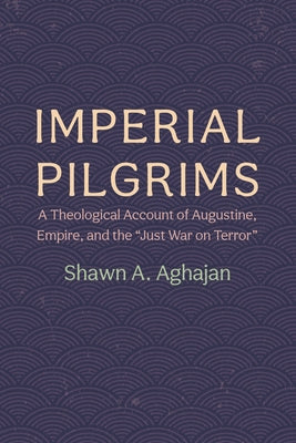 Imperial Pilgrims Paperback Pickwick Publications