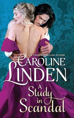 A Study in Scandal Paperback Caroline Linden