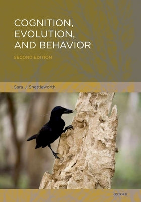 Cognition, Evolution, and Behavior Paperback Oxford University Press, USA