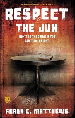 Respect the Jux Paperback Gallery Books/Karen Hunter Publishing