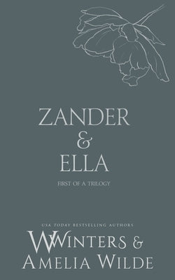 Zander & Ella: Kiss Me Paperback Willow Winters Publishing LLC