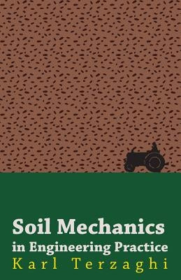 Soil Mechanics in Engineering Practice Paperback Read Books