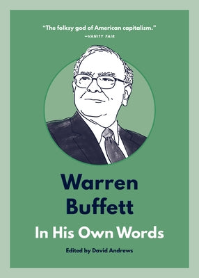 Warren Buffett: In His Own Words Agate B2
