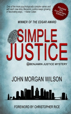 Simple Justice by Wilson, John Morgan