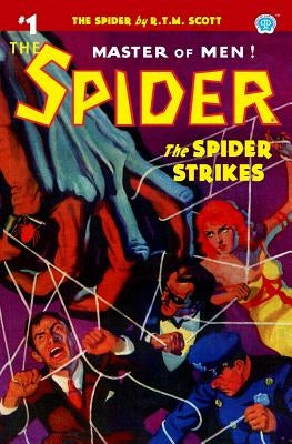 The Spider #1: The Spider Strikes Paperback Altus Press