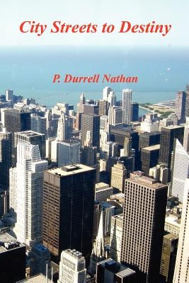 City Streets to Destiny Paperback E-Booktime, LLC