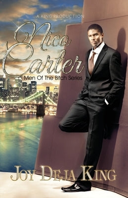 Nico Carter Men Of The Bitch Series Paperback King Productions