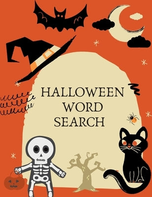 Halloween Word Search: Large Print Word Search Puzzle Book For Kids And Adults. Fall And Winter Word Search. Great for Giving Halloween Gifts Paperback Independently Published