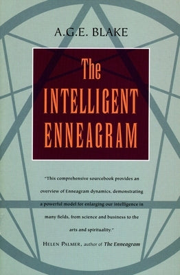 The Intelligent Enneagram by Blake, A. G. E.